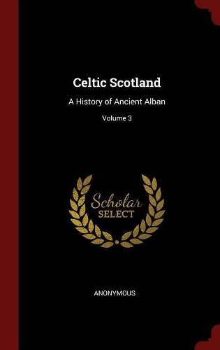 Celtic Scotland