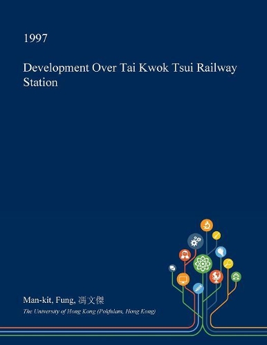 Development Over Tai Kwok Tsui Railway Station