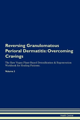 Reversing Granulomatous Perioral Dermatitis