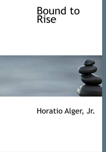 Bound to Rise: (English)