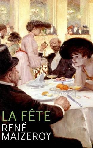 La fête: (French)