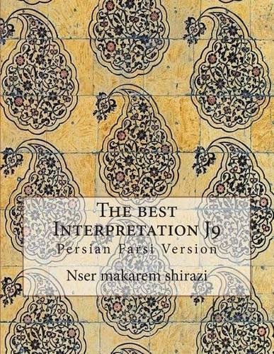 The Best Interpretation J9