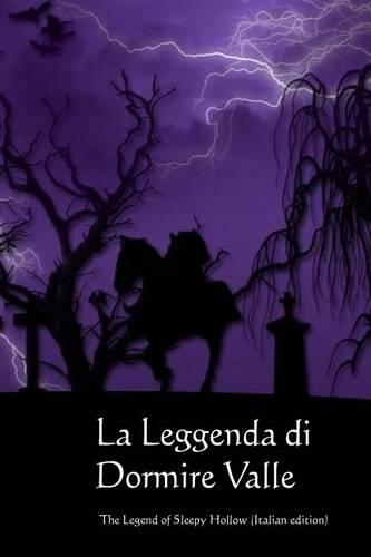 La Leggenda Di Dormire Valle