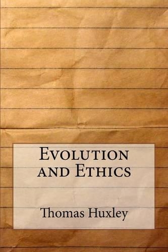 Evolution and Ethics