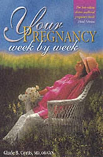 Your Pregnancy Week by Week