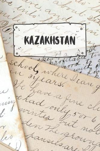 Kazakhstan: Ruled Travel Diary Notebook or Journey Journal - Lined Trip Pocketbook for Men and Women with Lines