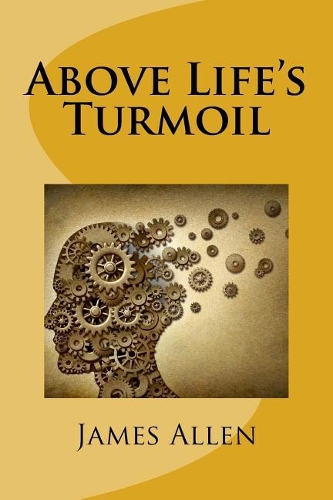 Above Life's Turmoil