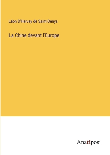 La Chine devant l'Europe
