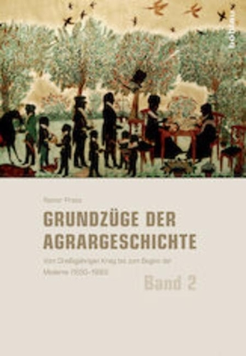 Vom Drei�igj�hrigen Krieg Bis Zum Beginn Der Moderne (1650-1880)
