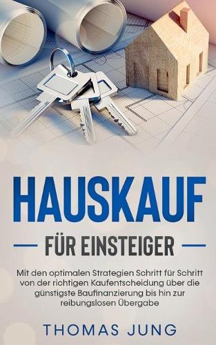 Hauskauf für Einsteiger