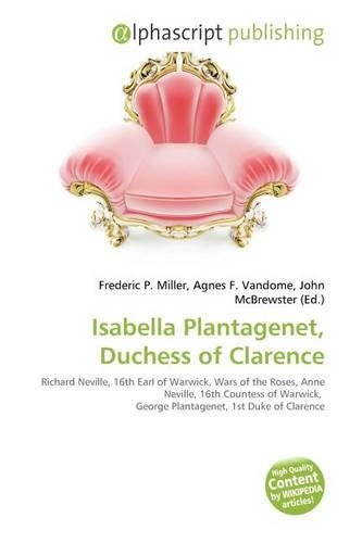 Isabella Plantagenet, Duchess of Clarence: (English)