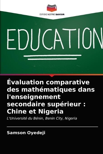 Évaluation comparative des mathématiques dans l'enseignement secondaire supérieur: Chine et Nigeria