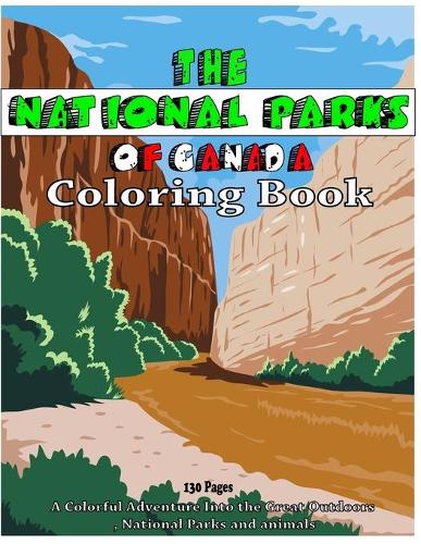 The National Parks Of Canada Coloring Book