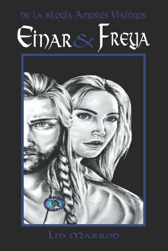 Einar & Freya: Edición Especial(2 Amores Vikingos)