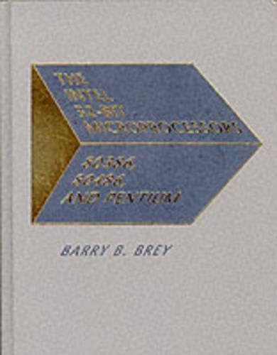 The Intel 32-Bit Microprocessor: 80386, 80486 and Pentium