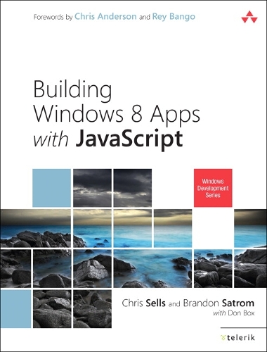 Building Windows 8 Apps with JavaScript: (Microsoft Windows Development Series)