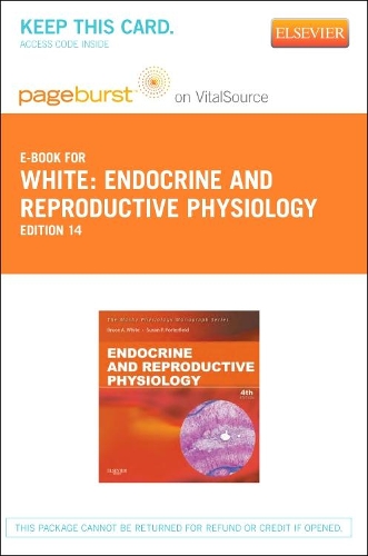 Endocrine and Reproductive Physiology Elsevier eBook on Vitalsource (Retail Access Card)