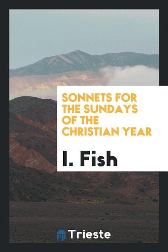 Sonnets for the Sundays of the Christian Year
