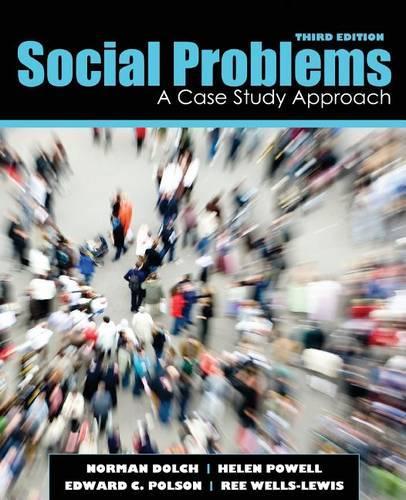Social Problems: A Case Study Approach