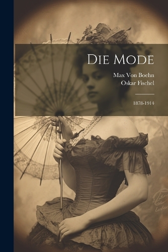 Mode: 1878-1914