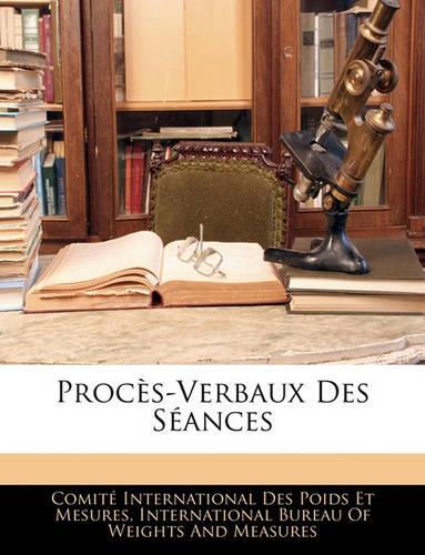 Procès-Verbaux Des Séances