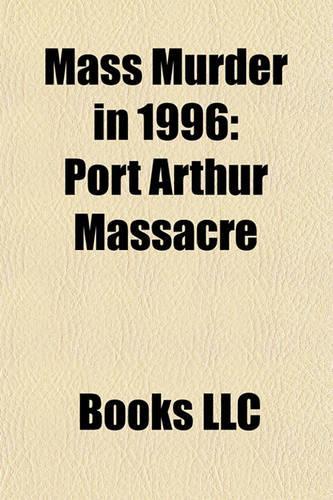 Mass Murder in 1996