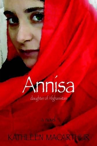 Annisa : Daughter Of Afghanistan