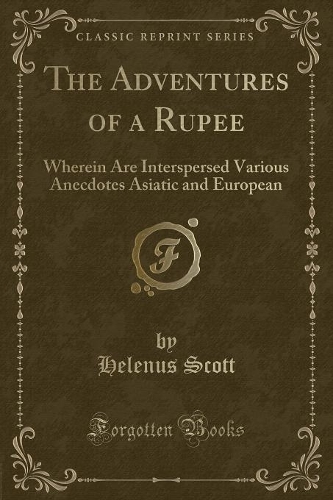 The Adventures of a Rupee