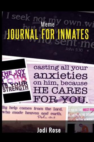 MeMe's for Inmates & Loved Ones Journal: (Inmates & Loved Ones)