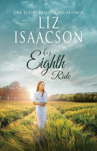 His Eighth Ride: A Hammond Family Farm Novel(8 Ivory Peaks Romance)