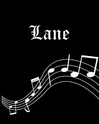 Lane: Sheet Music Note Manuscript Notebook Paper - Personalized Custom First Name Cover - Musician Composer Instrument Composition Book - 12 Staves a Page