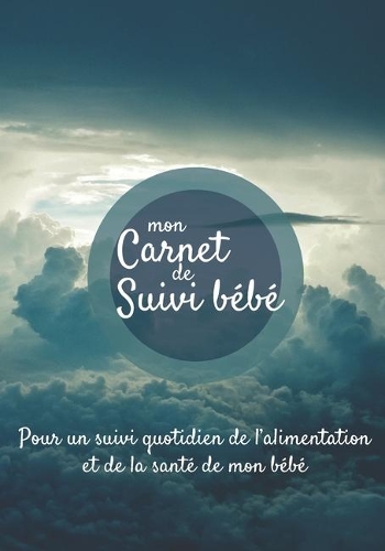 Mon carnet de suivi Bébé