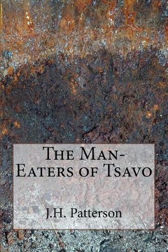 The Man-Eaters of Tsavo