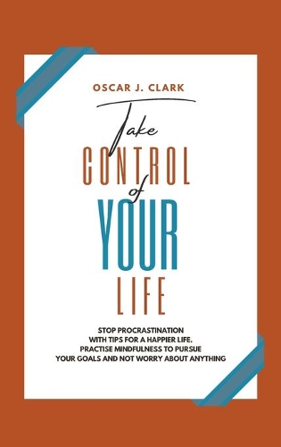 Take Control of Your Life