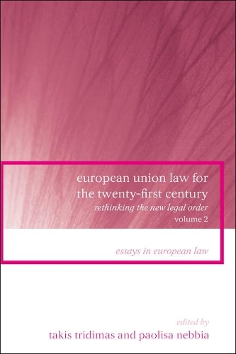 European Union Law for the Twenty-First Century: Volume 2