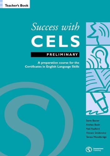 Success with CELS: A Preparation Course for the Certificates in English Language Skills(Success with CELS S.)