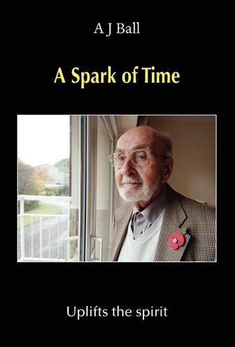 A Spark of Time - Uplifts the Spirit