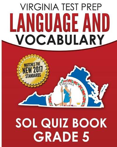 Virginia Test Prep Language & Vocabulary Sol Quiz Book Grade 5