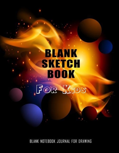 Blank Sketchbook For Kids