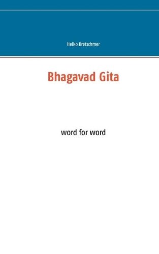Bhagavad Gita: word for word