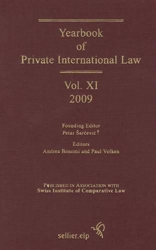 Yearbook of Private International Law: Volume XI (2009)(11 Yearbook of Private International Law)