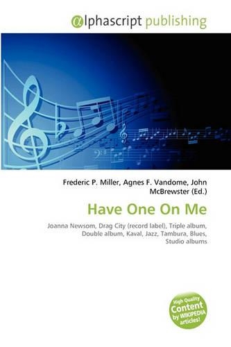 Have One on Me: (English)