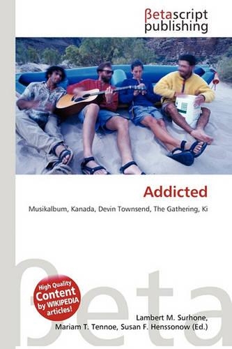Addicted