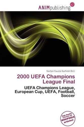 2000 Uefa Champions League Final
