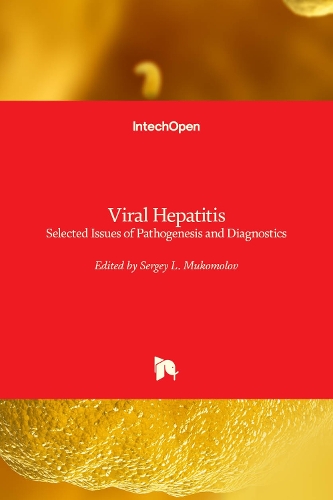 Viral Hepatitis: Selected Issues of Pathogenesis and Diagnostics