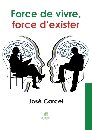 Force de vivre, force d'exister