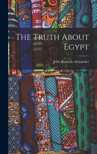 Truth About Egypt