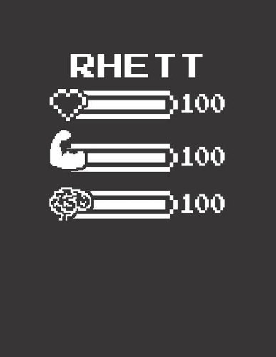 Rhett: Pixel Retro Game 8 Bit Design Blank Composition Notebook College Ruled, Name Personalized for Boys & Men. Gaming Desk Stuff for Gamer Boys. Funny Co