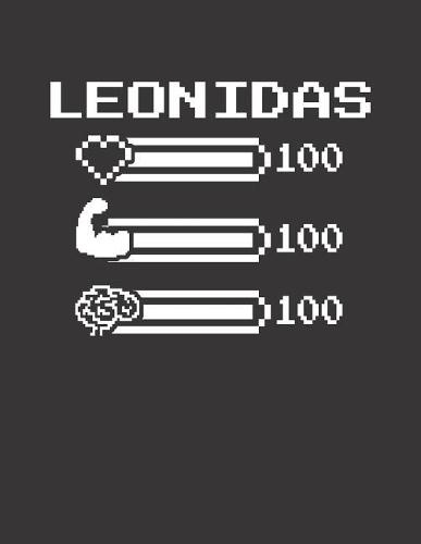 Leonidas: Pixel Retro Game 8 Bit Design Blank Composition Notebook College Ruled, Name Personalized for Boys & Men. Gaming Desk Stuff for Gamer Boys. Funny Co