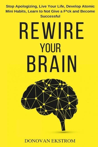Rewire Your Brain